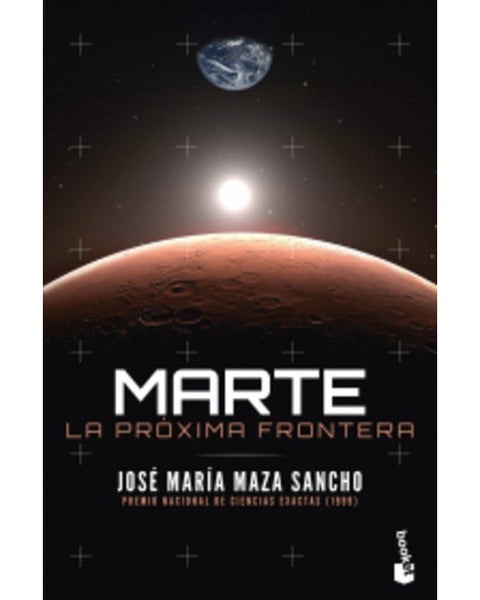 MARTE: LA PROXIMA FRONTERA