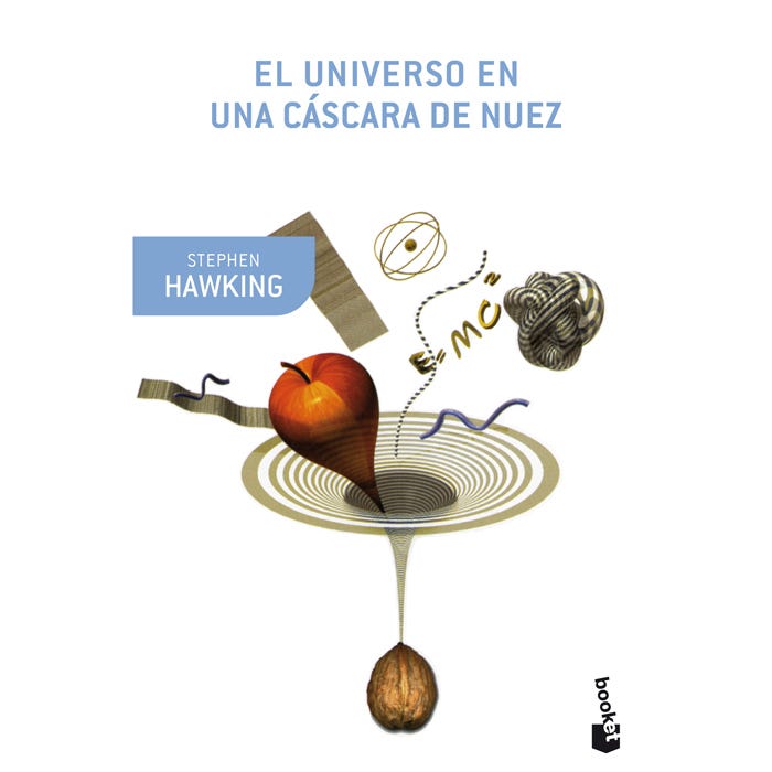 EL UNIVERSO EN UNA CÁSCARA DE NUEZ