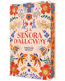 LA SEÑORA DALLOWAY. EDICIÓN LIMITADA CON CANTOS DE