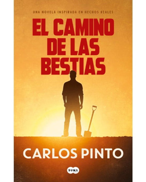 EL CAMINO DE LAS BESTIAS