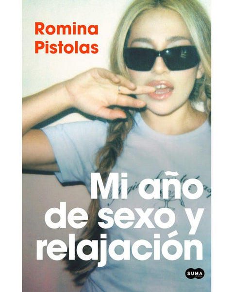 MI AÑO DE SEXO Y RELAJACION