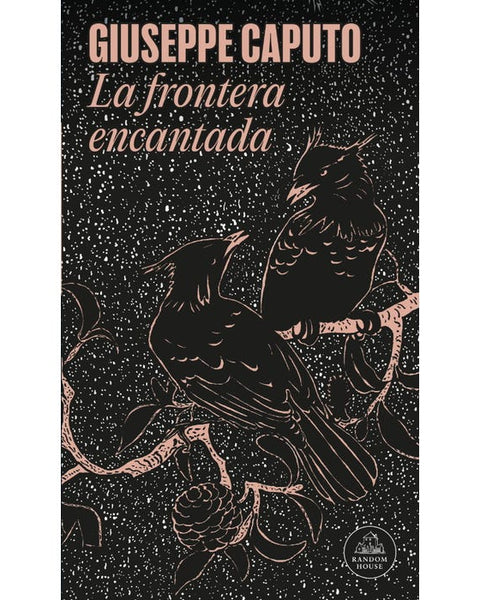LA FRONTERA ENCANTADA