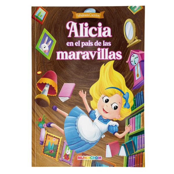 ALICIA EN EL PAIS DE LAS MARAVILLAS
