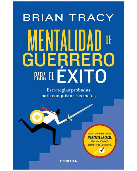 MENTALIDAD DE GUERRERO PARA EL EXITO