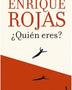 QUIEN ERES?