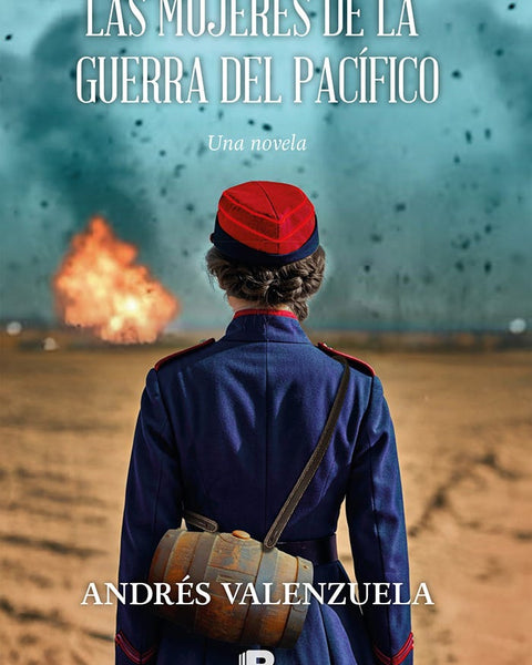 LAS MUJERES DE LA GUERRA DEL PACIFICO