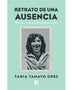 RETRATO DE UNA AUSENCIA