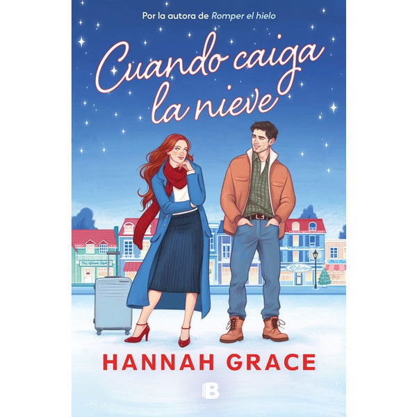 CUANDO CAIGA LA NIEVE(EDICIONES B)
