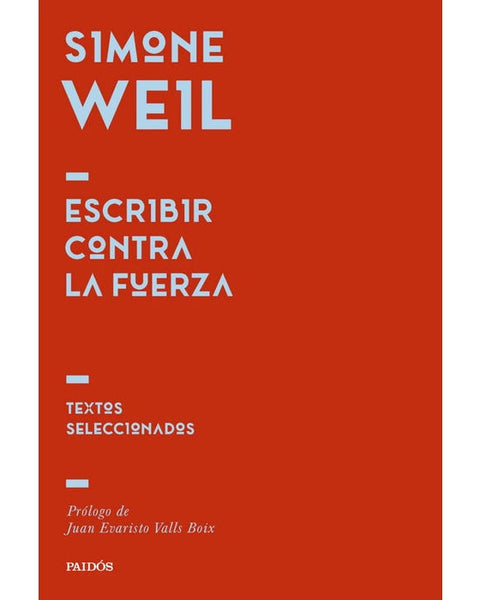 ESCRIBIR CONTRA LA FUERZA
