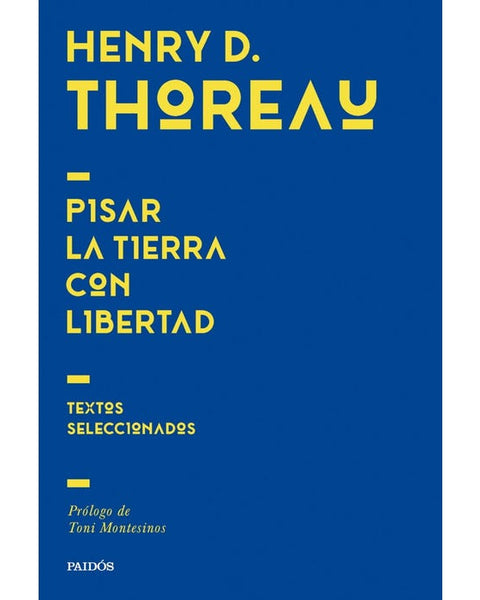 PISAR LA TIERRA CON LIBERTAD
