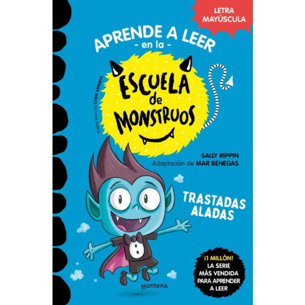 ESCUELA MONSTRUOS 6: TRAVESURAS ALADAS