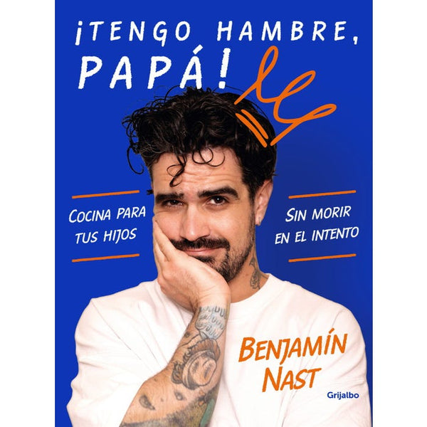 ¡TENGO HAMBRE PAPA!