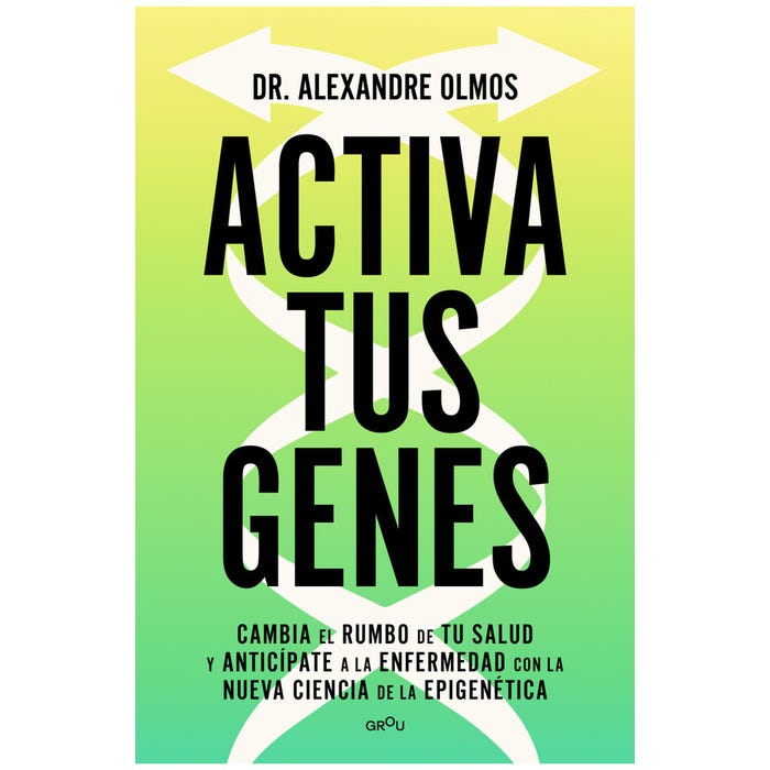 ACTIVA TUS GENES