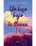 UN BESO BAJO LA LLUVIA