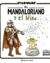 MANDELORIANO Y EL NIÑO