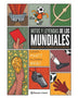 MITOS Y LEYENDAS DE LOS MUNDIALES