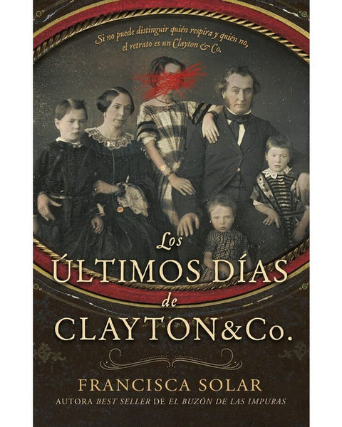 LOS ULTIMOS DIAS DE CLAYTON & CO