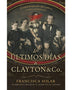 LOS ULTIMOS DIAS DE CLAYTON & CO