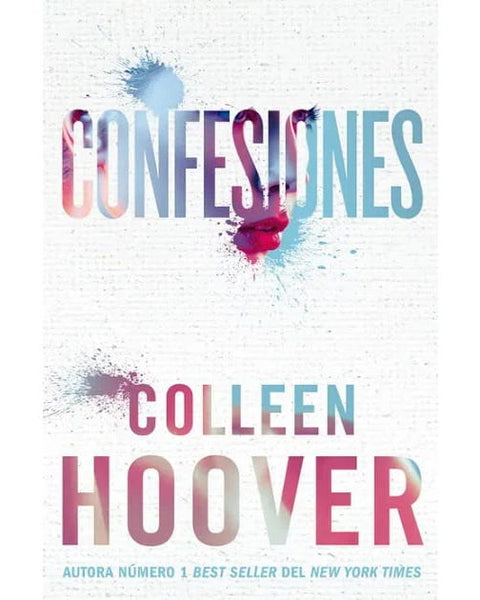 CONFESIONES - COLLEEN HOOVER