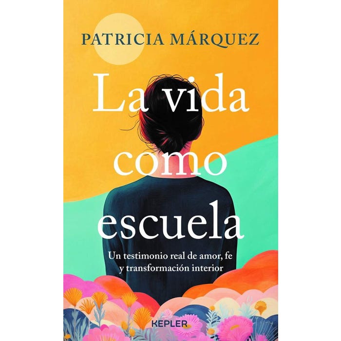 LA VIDA COMO ESCUELA