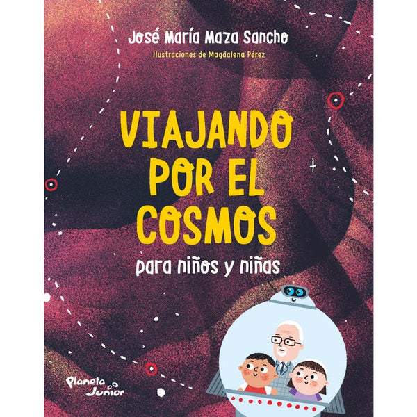 VIAJANDO POR EL COSMOS PARA NIÑOS Y NIÑAS