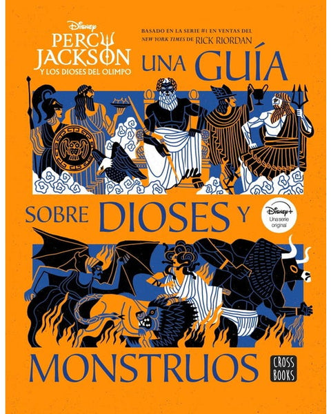 PERCY JACKSON Y LOS DIOSES OLIMPO. UNA GUIA