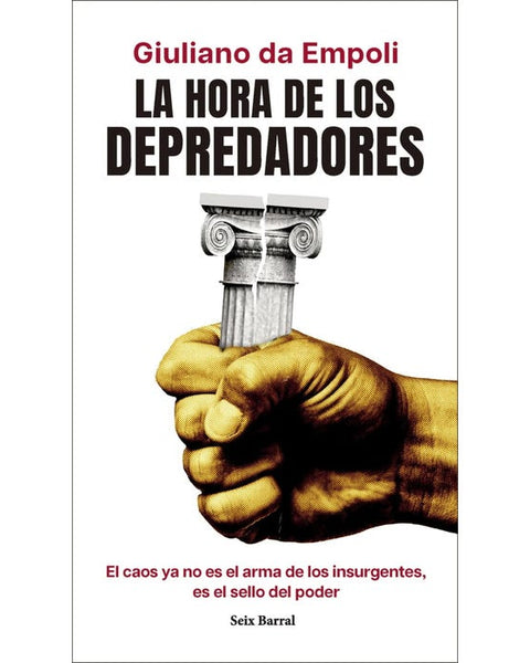 LA HORA DE LOS DEPREDADORES (SEIX BARRAL)