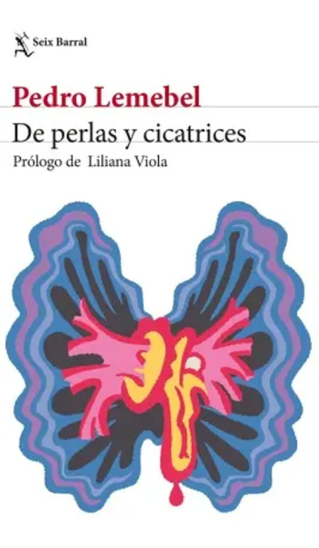 DE PERLAS Y CICATRICES