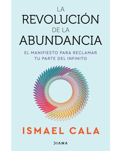 LA REVOLUCIÓN DE LA ABUNDANCIA