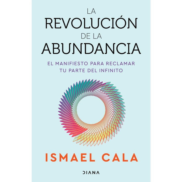 LA REVOLUCIÓN DE LA ABUNDANCIA