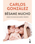 BESAME MUCHO