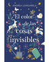 EL COLOR DE LAS COSAS INVISIBLES