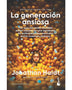 LA GENERACION ANSIOSA