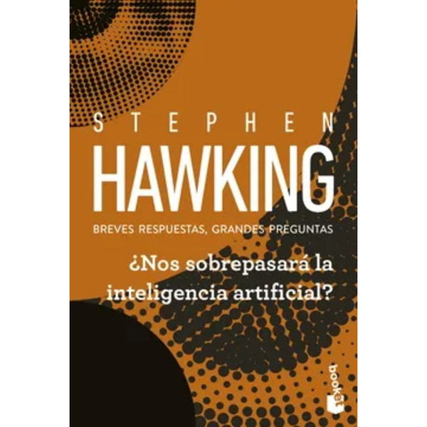 NOS SOBREPASARÁ LA INTELIGENCIA ARTIFICIAL?