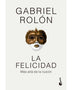 LA FELICIDAD