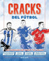 CRACKS DEL FUTBOL