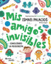MIS AMIGOS INVISIBLES