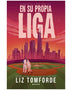 EN SU PROPIA LIGA