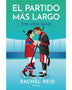EL PARTIDO MAS LARGO(GAME CHANGERS 6)