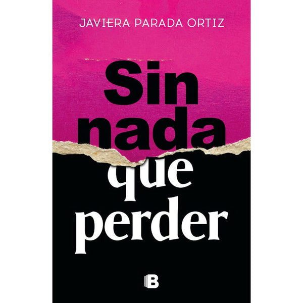 SIN NADA QUE PERDER