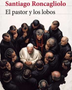EL PASTOR Y LOS LOBOS