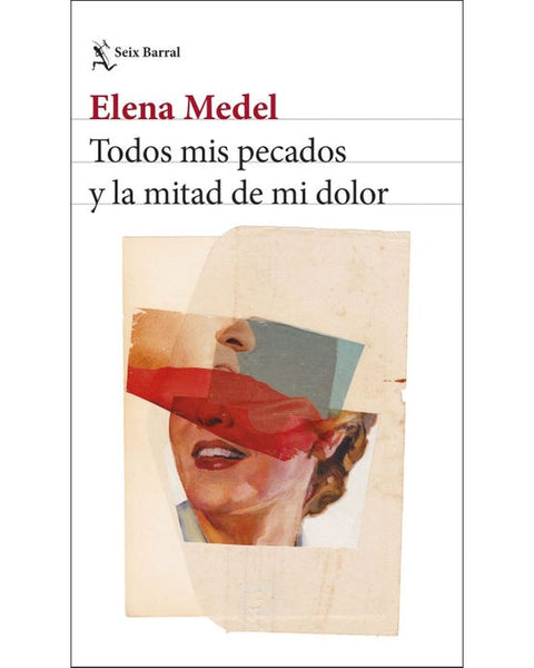 TODOS MIS PECADOS Y LA MITAD DE MI DOLOR