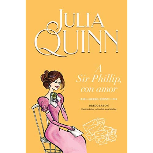 SIR PHILLIP CON AMOR ,A(BRIDGERTON 5) (TITANIA)