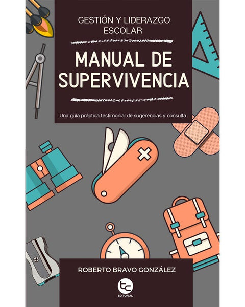 MANUAL DE SUPERVIVENCIA