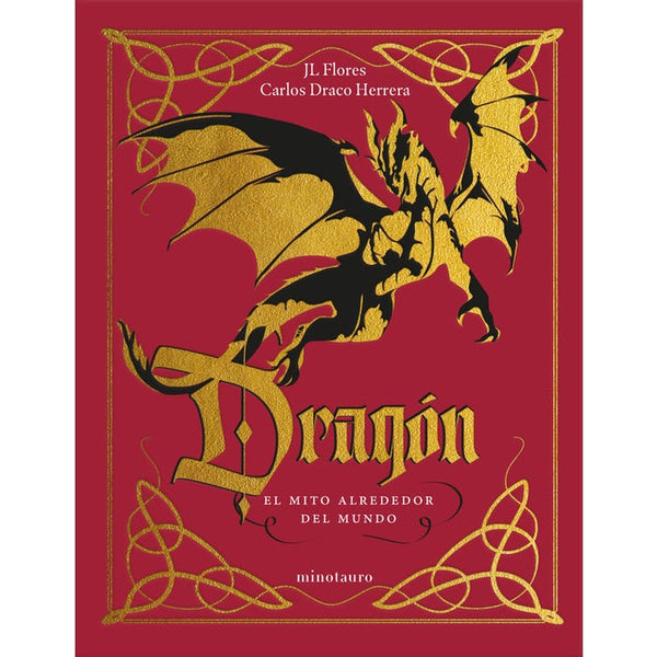 DRAGÓN: EL MITO ALREDEDOR DEL MUNDO