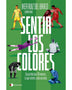 SENTIR LOS COLORES