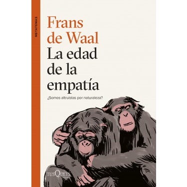 LA EDAD DE LA EMPATIA