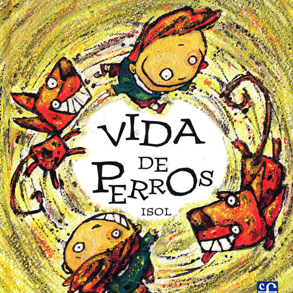 VIDA DE PERROS (FCE)