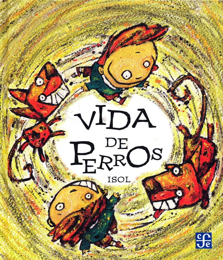 VIDA DE PERROS (FCE)