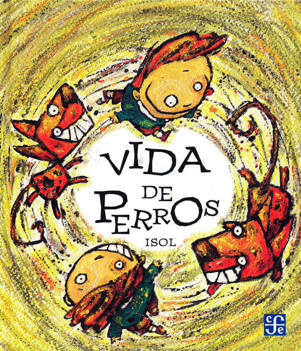 VIDA DE PERROS (FCE)